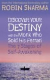 Discover Your Destiny with The Monk Who Sold His Ferrari : The 7 Stages of Self-Awakening | Robin S. Sharma, Harpercollins Publishers