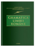 Gramatica limbii rom&acirc;ne - Hardcover - Litera