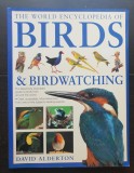 The World Encyclopedia of BIRDS &amp; BIRDWATCHING - David Alderton