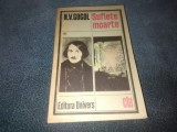 N V GOGOL - SUFLETE MOARTE