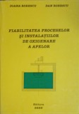 FIABILITATEA PROCESELOR SI INSTALATIILOR DE OXIGENARE A APELOR-DIANA ROBESCU, DAN ROBESCU-248389