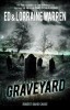 Graveyard: True Haunting from an Old New England Cemetery