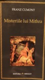 Franz Cumont - Misteriile lui Mithra