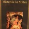 Franz Cumont - Misteriile lui Mithra