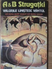 VALURILE LINISTESC VANTUL-ARKADI SI BORIS STRUGATKI-225248
