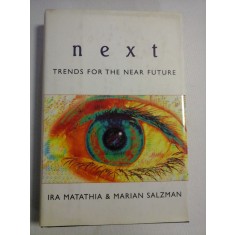 NEXT: Trends for the Near Future - Ira Matathia * Marian Salzman