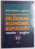 Dictionar Economic Explicativ Roman-Englez - Ileana Constantinescu, Angela Crocus, 1998, Editura Economica