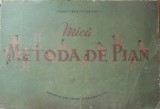 Mica Metoda De Pian - Maria Cernovodeanu, Prima Editie