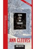 Cumpara ieftin Seara cea mai neagra. Seria Vera Stanhope/Ann Cleeves