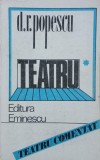 Teatru - D. R. Popescu