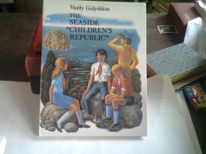 THE SEASIDE CHILDREN&#039;S REPUBLIC - VASILY GOLYSHKIN