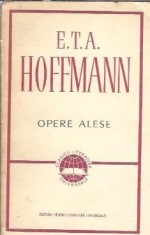 Opere alese - E. T. A. Hoffmann