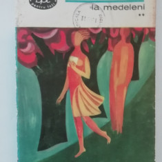 myh 46f - BPT 378 - Ionel Teodoreanu - La Medeleni - volumul 2 - ed 1967