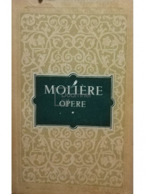 Moliere - Opere, vol. I (editia 1955) foto