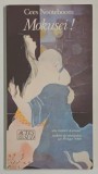 MOKUSEI! , UNE HISTOIRE D &#039; AMOUR par CEES NOOTEBOOM , 1987