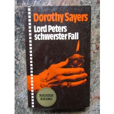 Lord Peters schwerster Fall - Dorothy Sayers IN LIMBA GERMANA