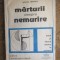 MARTURII DESPRE NEMURIRE - ELENA ILIESCU