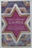ZOHARUL , CARTEA SPLENDORILOR , 2021