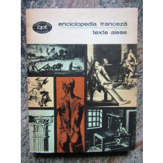 Enciclopedia franceză - Texte alese (editia 1976)