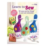 Cumpara ieftin Carte Copii Invatare Cusut Proiecte Textile Cadouri Accesorii Decorative Pas Cu Pas