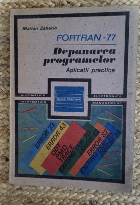 FORTRAN-77 &amp;ndash; Marian Zaharia foto