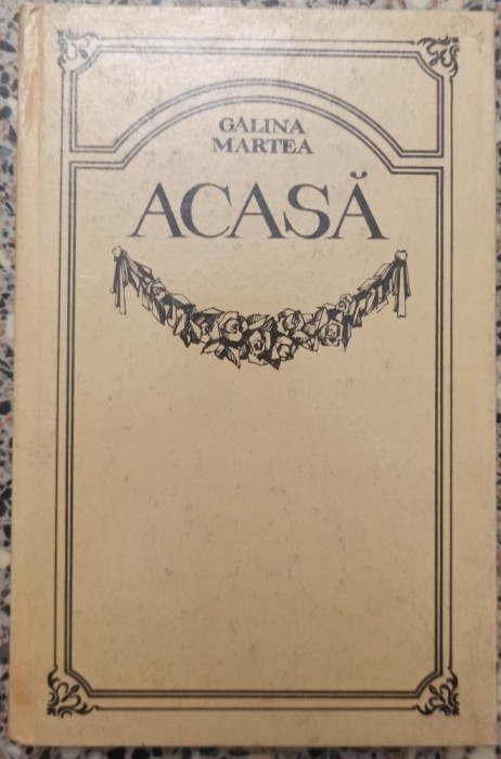 Acasa - Galina Martea