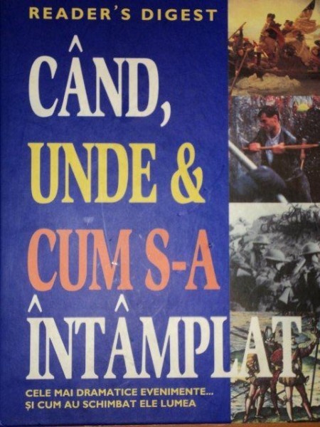 CAND, UNDE SI CUM S-A INTAMPLAT ?