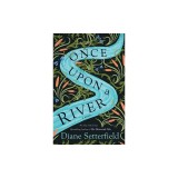 Once Upon a River