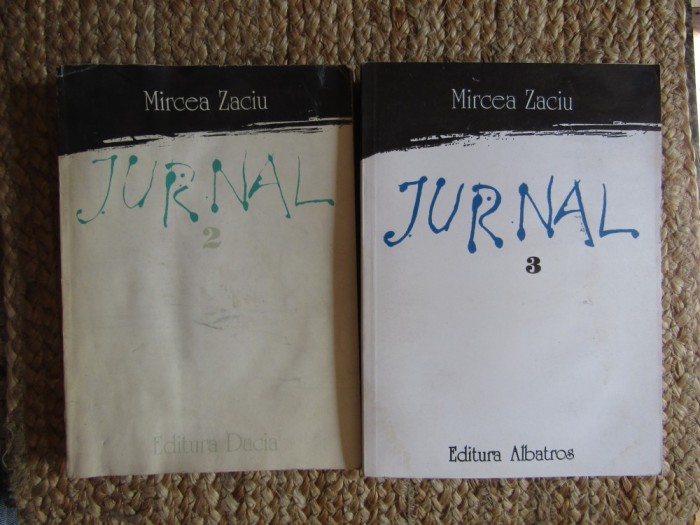 Mircea Zaciu - Jurnal (vol. 2 + 3)