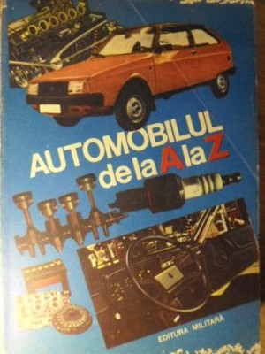 AUTOMOBILUL DE LA A LA Z-C. ARAMA SI COLAB.-257369 foto