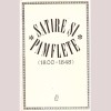 Satire si pamflete (1800-1848). Editura Pentru Literatura, 1968. Roman, 286 pagini. Coperta brosata, uzata.