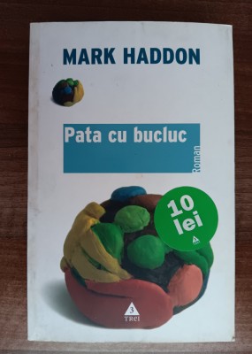 myh 38s - Mark Haddon - Pata cu bucluc - ed 2006 foto