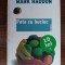 myh 38s - Mark Haddon - Pata cu bucluc - ed 2006
