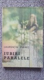 Iubiri paralele, Laurentiu Cernet, Editura Facla 1987