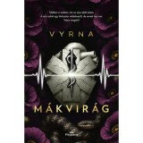 M&aacute;kvir&aacute;g - Vyrna