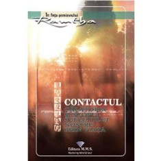 Contactul. Calatoria si scopul sufletului nostru prin viata - Ramtha