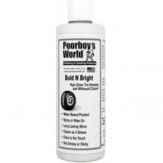 Solutie Anvelope Poorboy's World Bold N Bright 473ml