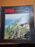 Revista romania pitoreasca iulie 1972 - articol anina , delta dunarii , muntii fagaras,agremetul bucurestean