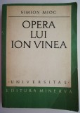 Opera lui Ion Vinea - Simion Mioc, Studii Literare, Critica literara