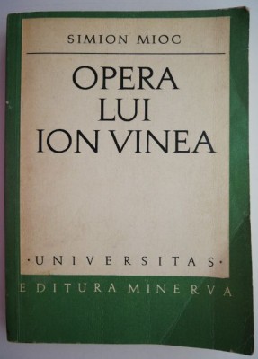 Opera lui Ion Vinea &amp;ndash; Simion Mioc foto