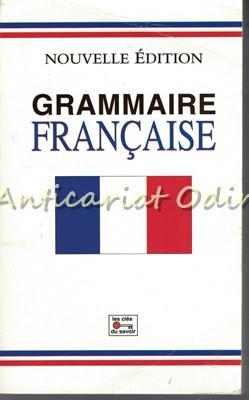 Grammaire Francaise. Nouvelle Edition foto