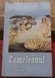 Cameleonul - Emil Stanescu Contine dedicatie, data si semnatura autorului