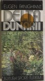 Eugen Panighiant - Delta Dunarii si complexul lagunar Razelm. Ghid turistic, 1982