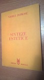 Vasile Donose - Sinteze estetice (Editura Muzicala, 1988)