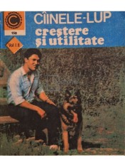 Mihai Santa - Cainele-lup crestere si utilitate, vol. I SI II (Editia: 1984) foto
