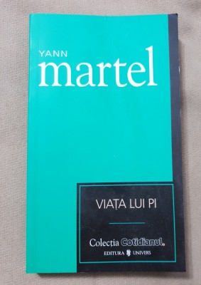 Viața lui Pi - Yann Martel foto