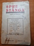 Revista spre stanga 1 noiembrie 1931- anul 1,nr, 2 - revista politica si sociala