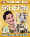 Make Your Own Skeleton | Dorling Kindersley