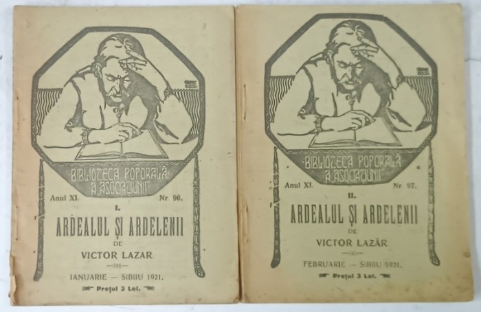 ARDEALUL SI ARDELENII de VICTOR LAZAR , VOLUMELE I - II , 1921