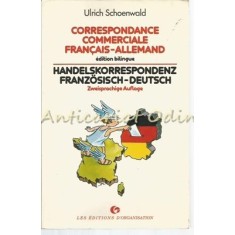 Correspondance Commerciale Francais-Allemand - Ulrich Schoenwald